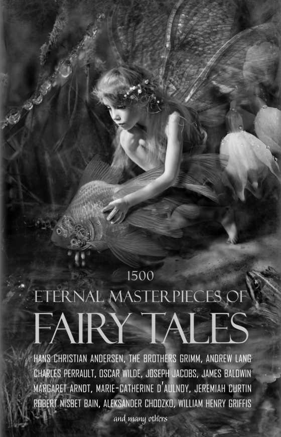 1500 Eternal Masterpieces Of Fairy Tales -- Anthology