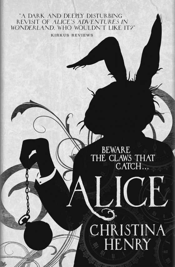 Alice -- Christina Henry