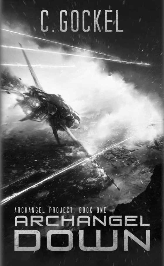 Archangel Down -- C. Gockel