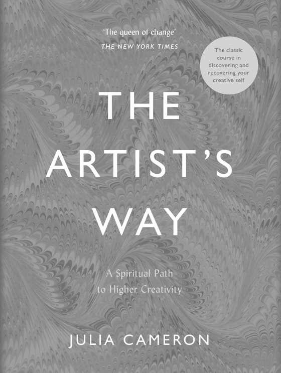 The Artist's Way -- Julia Cameron