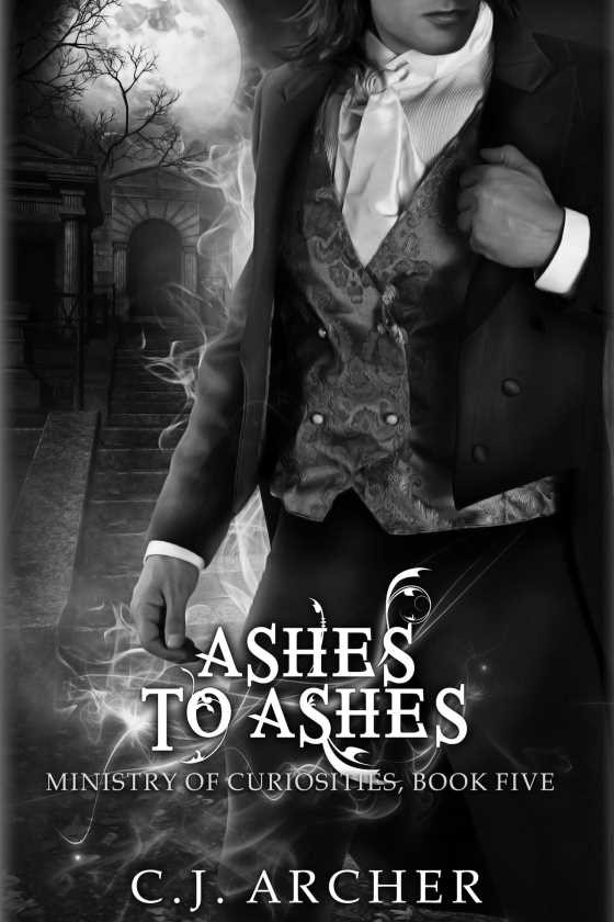 Ashes To Ashes -- C. J. Archer