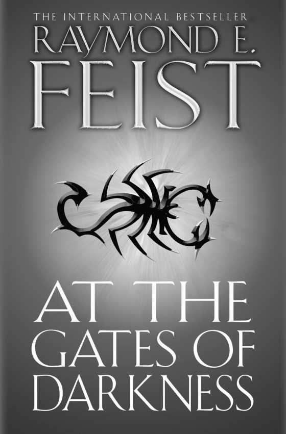 At the Gates of Darkness -- Raymond E. Feist
