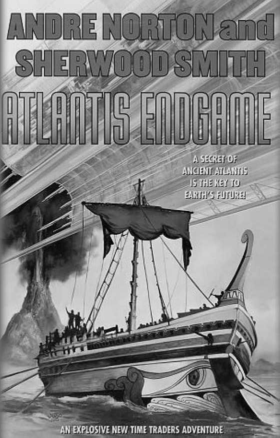 Atlantis Endgame -- Andre Norton and  Sherwood Smith