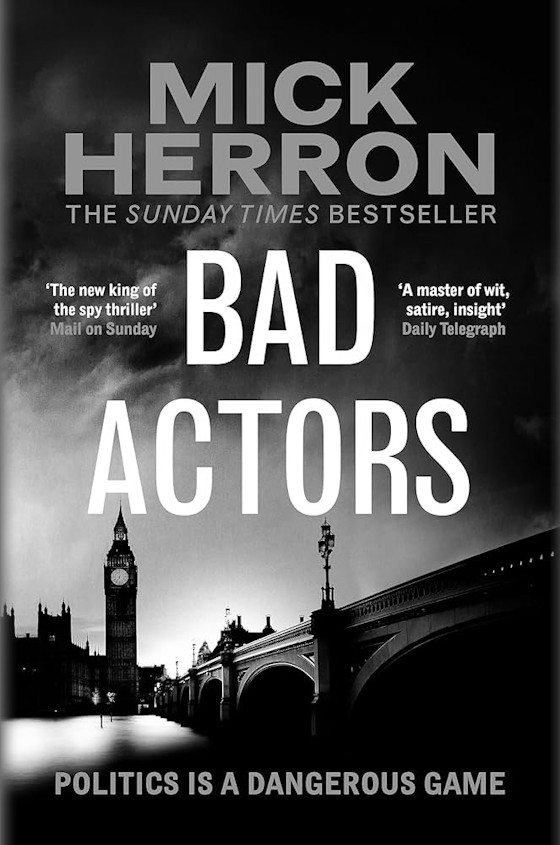 Bad Actors -- Mick Herron