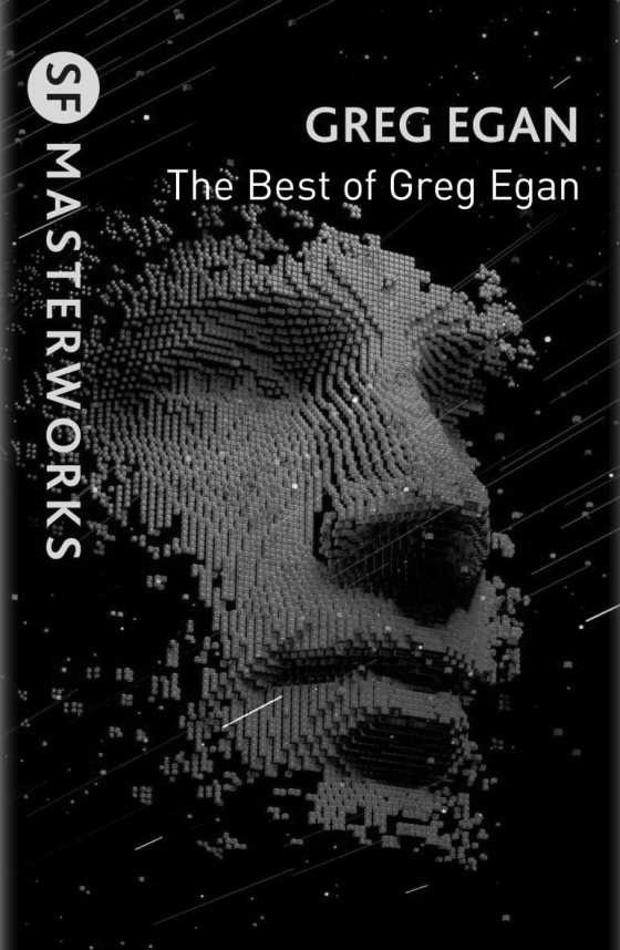 The Best of Greg Egan -- Greg Egan