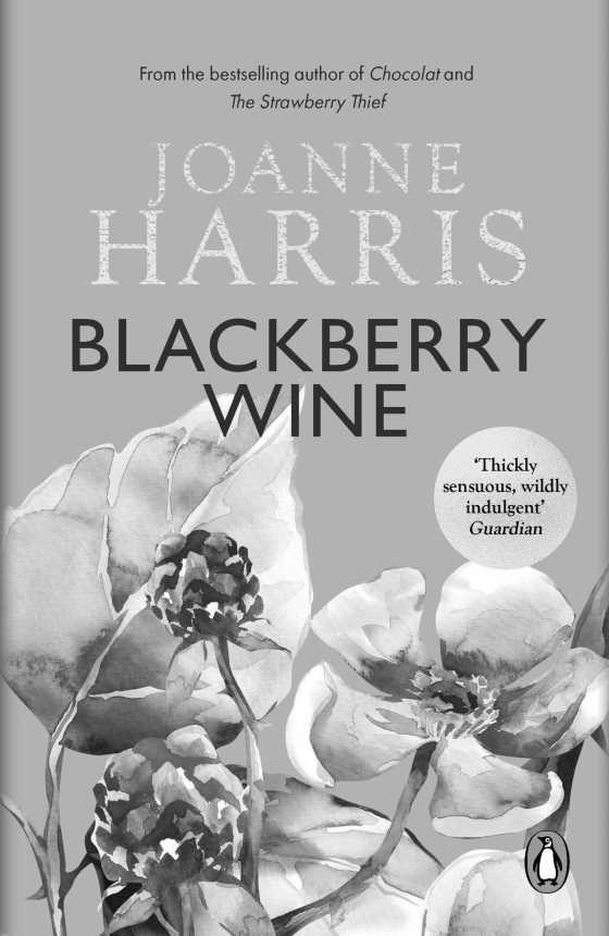 Blackberry Wine -- Joanne Harris