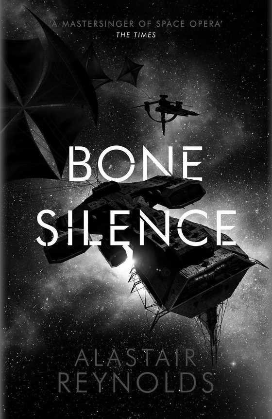 Bone Silence -- Alastair Reynolds