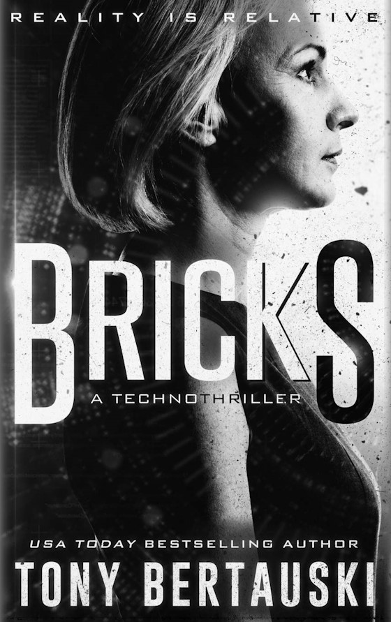 Bricks -- Tony Bertauski