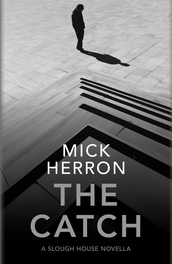 The Catch -- Mick Herron