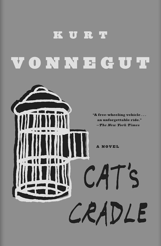 Cat's Cradle -- Kurt Vonnegut