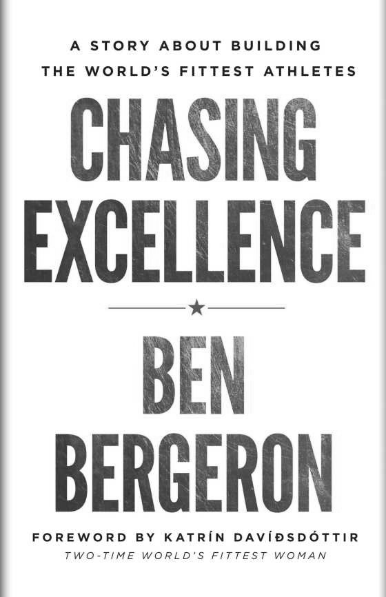 Chasing Excellence -- Ben Bergeron