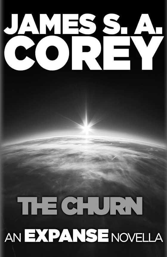 The Churn -- James S. A. Corey