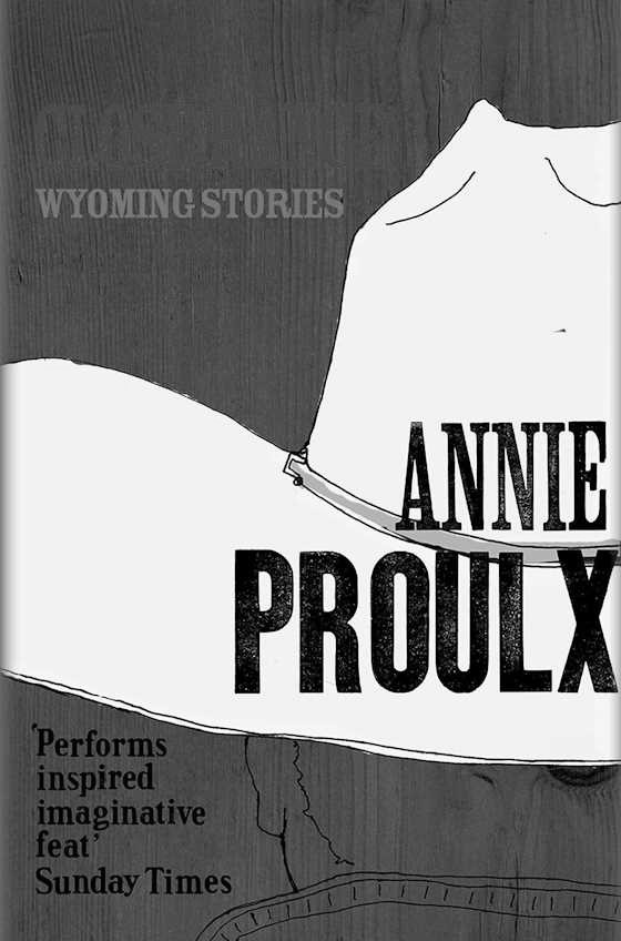 Close Range -- Annie Proulx