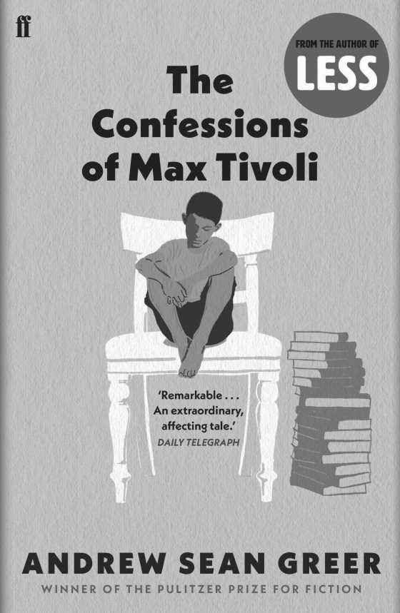 The Confessions of Max Tivoli -- Andrew Sean Greer