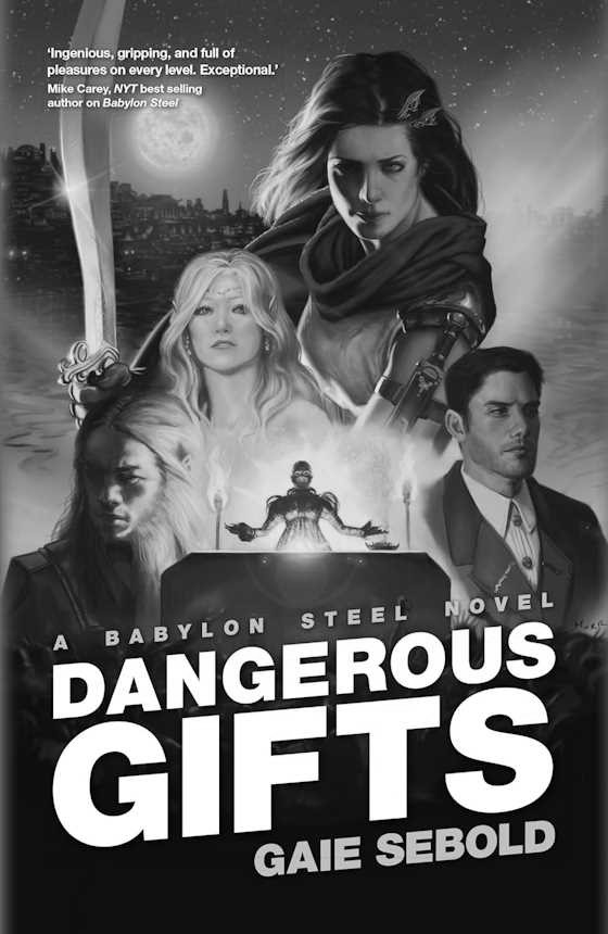 Dangerous Gifts -- Gaie Sebold