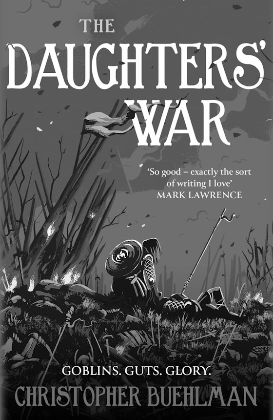The Daughters’ War -- Christopher Buehlman