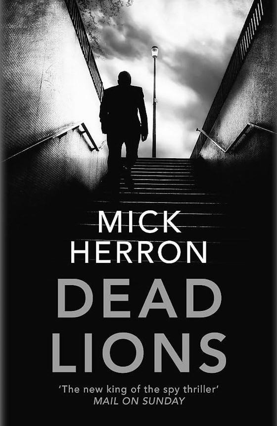 Dead Lions -- Mick Herron