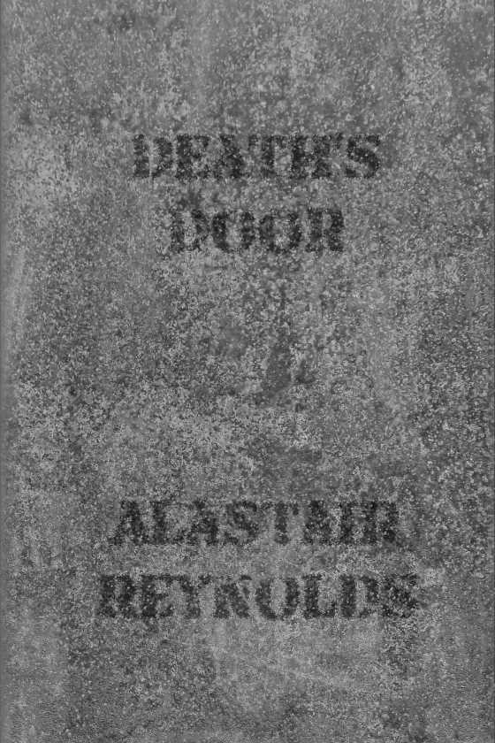 Death’s Door -- Alastair Reynolds