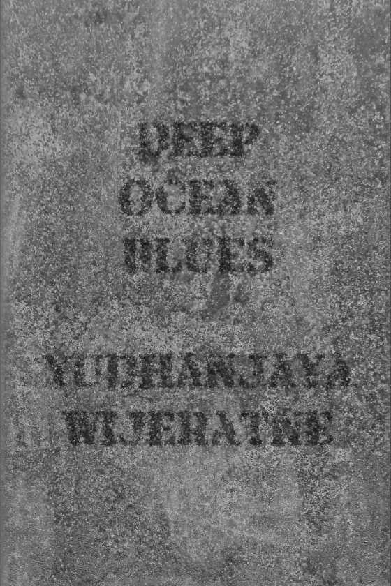 Deep Ocean Blues -- Yudhanjaya Wijeratne