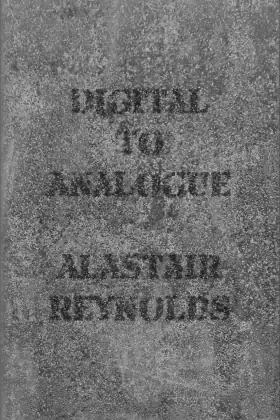 Digital to Analogue -- Alastair Reynolds