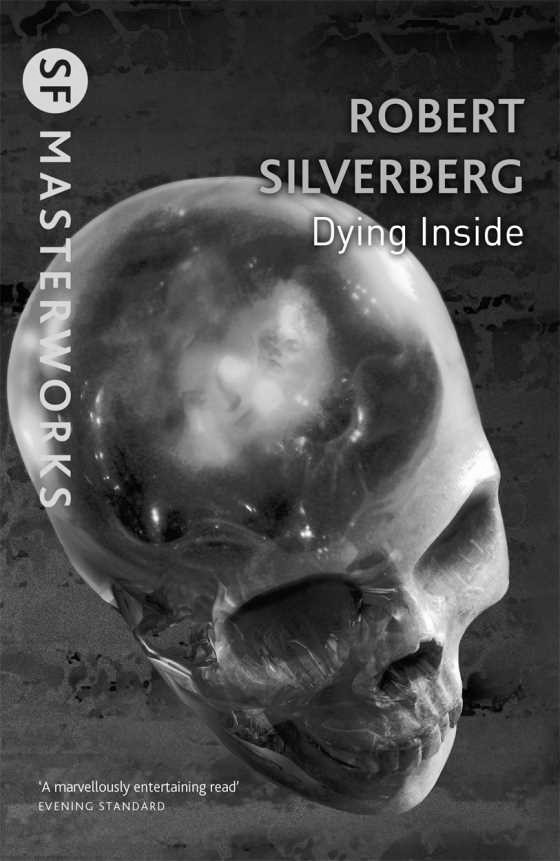 Dying Inside -- Robert Silverberg