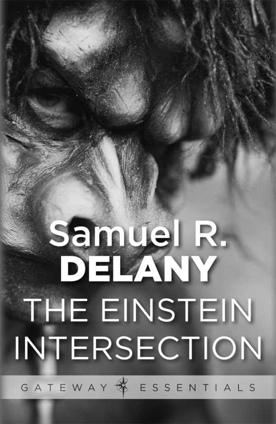 The Einstein Intersection -- Samuel R. Delany