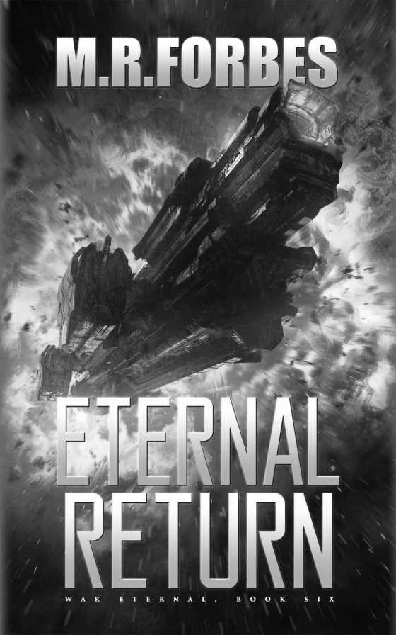 Eternal Return -- M. R. Forbes