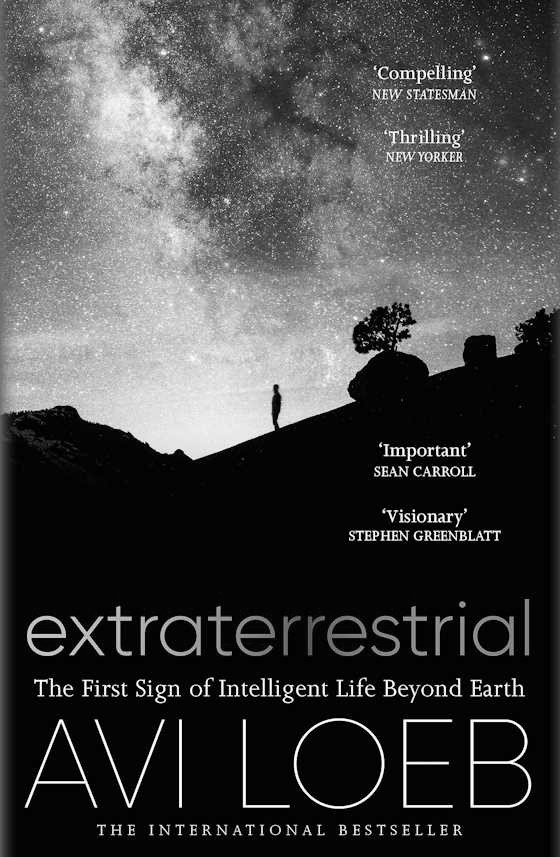 Extraterrestrial -- Avi Loeb