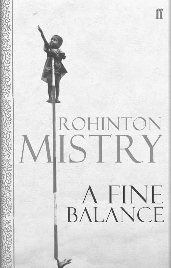A Fine Balance -- Rohinton Mistry