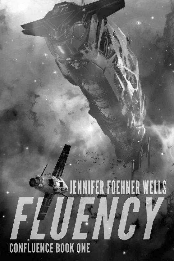 Fluency -- Jennifer Foehner Wells