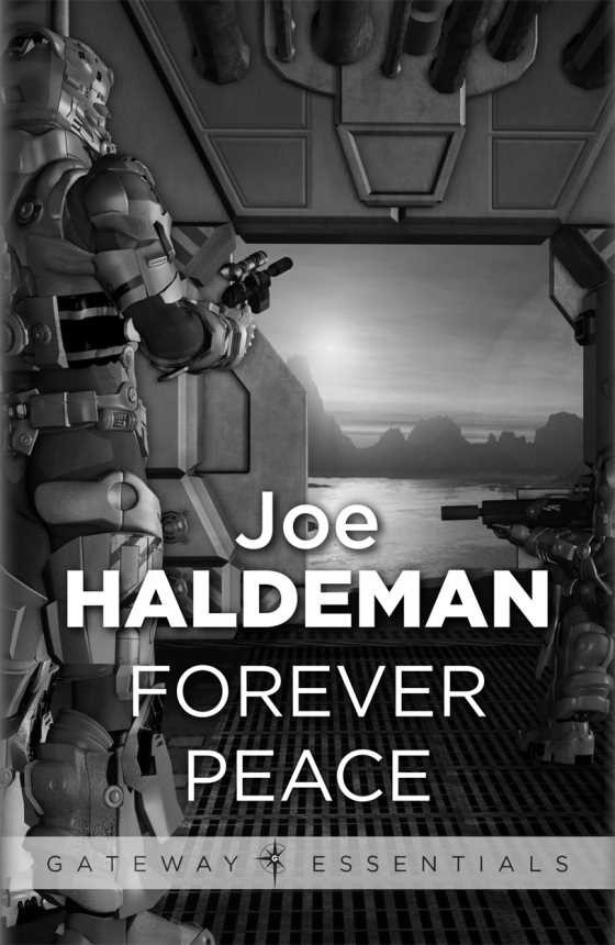 Forever Peace -- Joe Haldeman