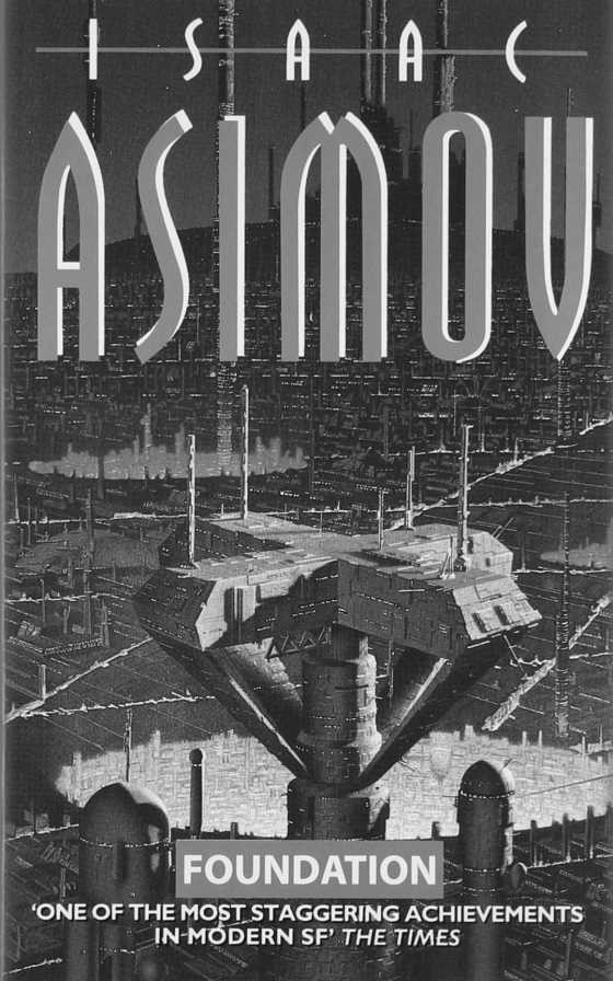 Foundation -- Isaac Asimov