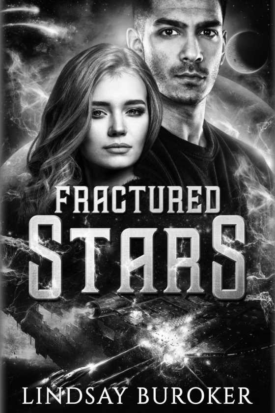 Fractured Stars, written by Lindsay Buroker.