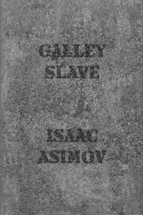 Galley Slave -- Isaac Asimov