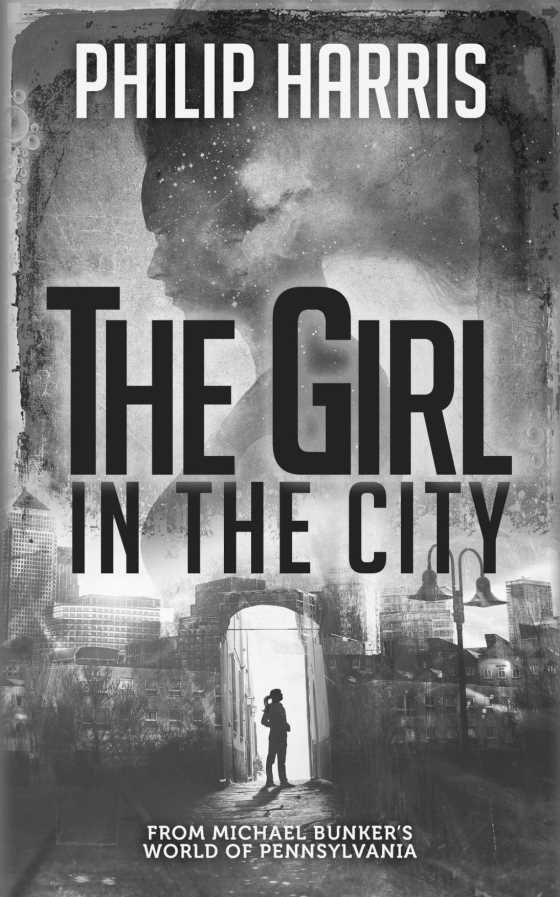 The Girl in the City -- Philip Harris