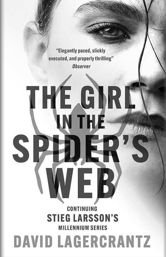 The Girl in the Spider's Web -- David Lagercrantz