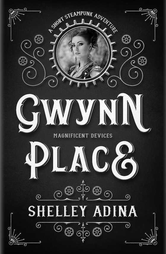 Gwynn Place -- Shelley Adina