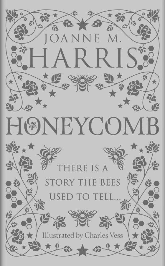 Honeycomb -- Joanne Harris