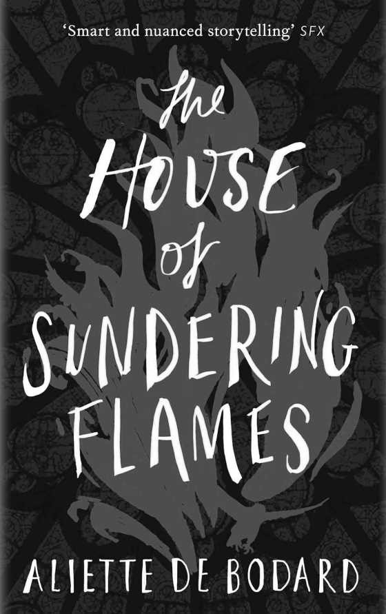 The House of Sundering Flames -- Aliette de Bodard