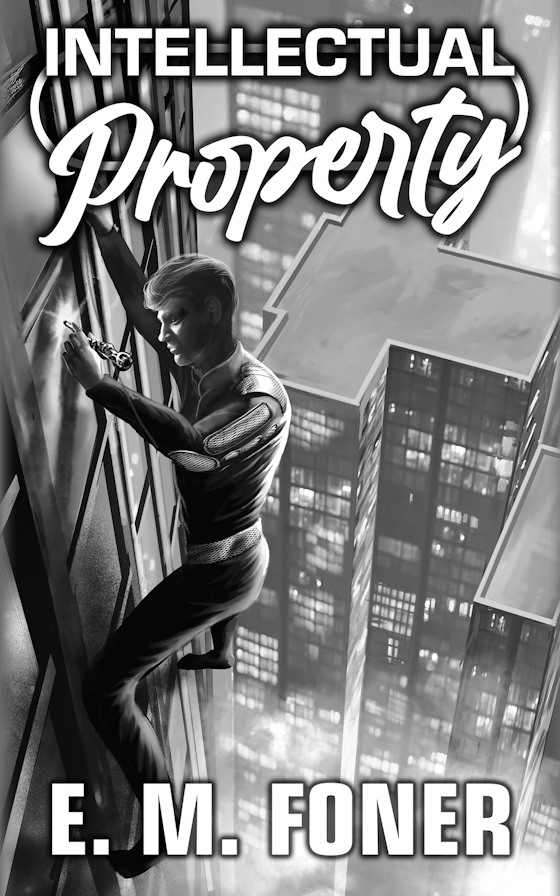 Intellectual Property -- E. M. Foner