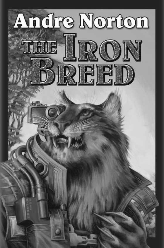 The Iron Breed -- Andre Norton