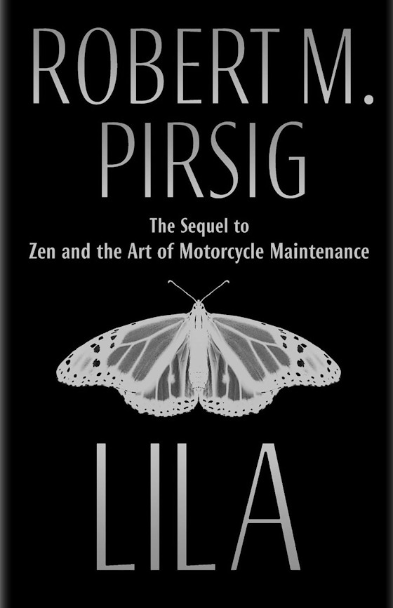 Lila -- Robert M. Pirsig