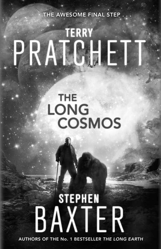 The Long Cosmos -- Terry Pratchett and Stephen Baxter