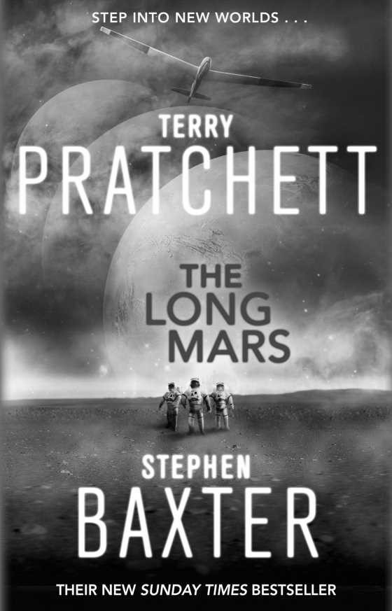 The Long Mars -- Terry Pratchett and Stephen Baxter