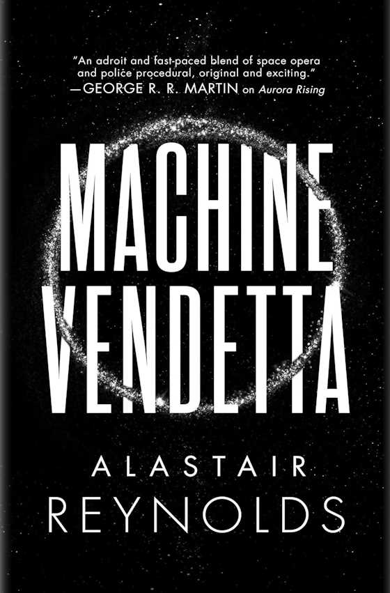 Machine Vendetta -- Alastair Reynolds