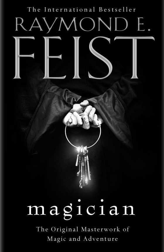 Magician -- Raymond E. Feist