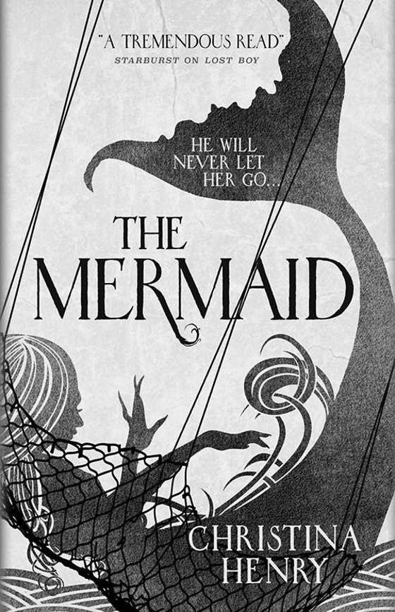 The Mermaid -- Christina Henry