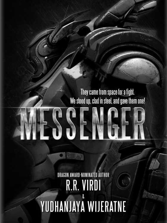Messenger -- R.R. Virdi and Yudhanjaya Wijeratne