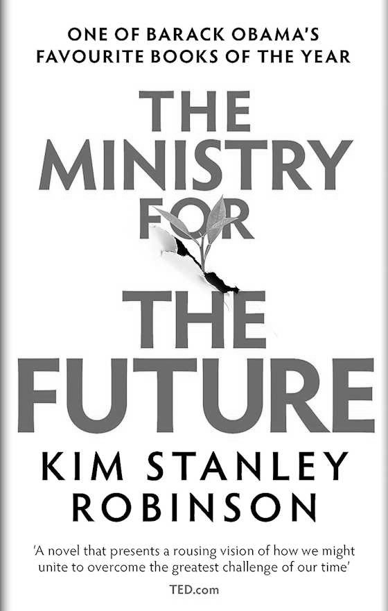 The Ministry for the Future -- Kim Stanley Robinson