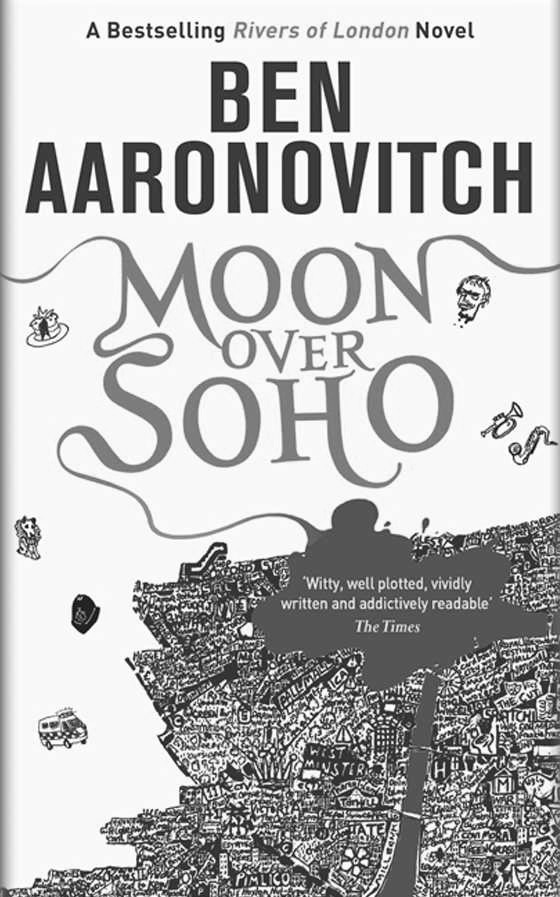 Moon Over Soho -- Ben Aaronovitch